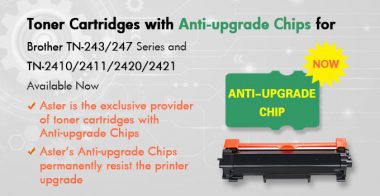 Aster Graphics' new toner cartridges with anti-upgrade chips - The Recycler  - 14/03/2019