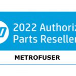 Metrofuser selected as authorised HP parts reseller